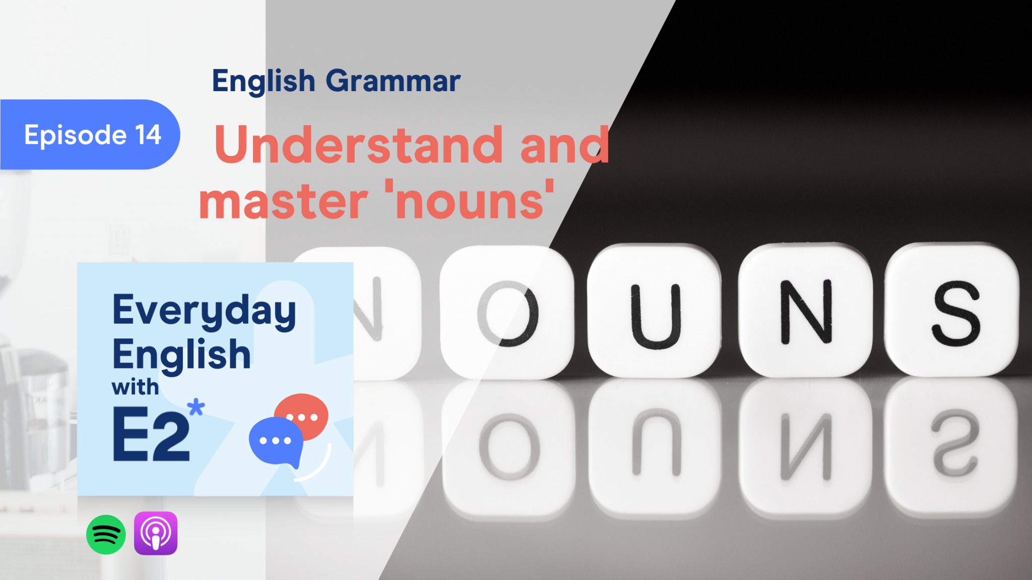 Ep. 14 Nouns