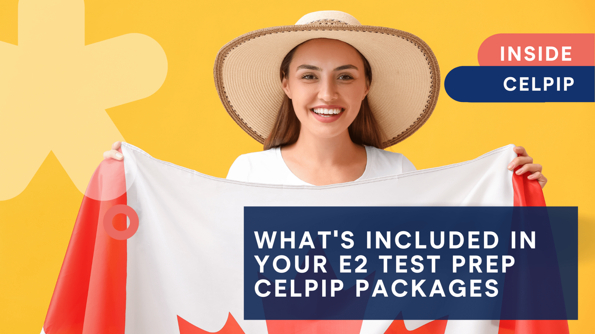What's included in your e2 test prep celpip packages