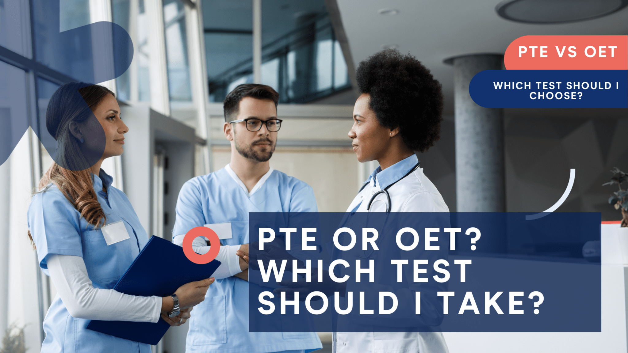PTE vs OET which test should I choose