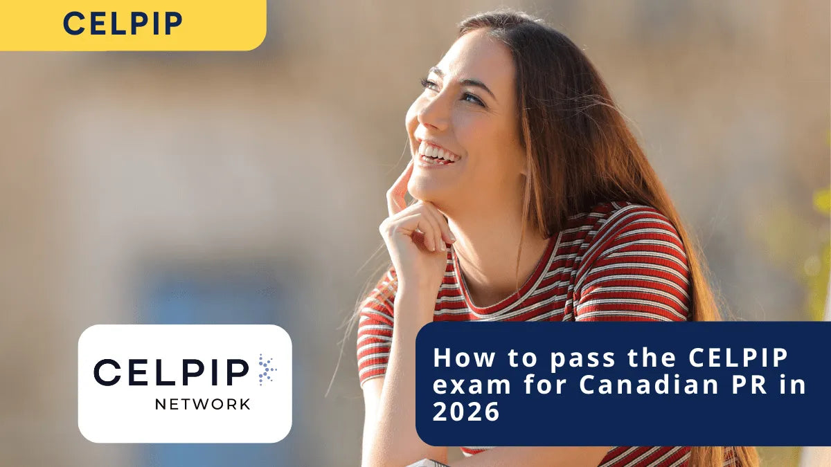 How to pass CELPIP in 2026