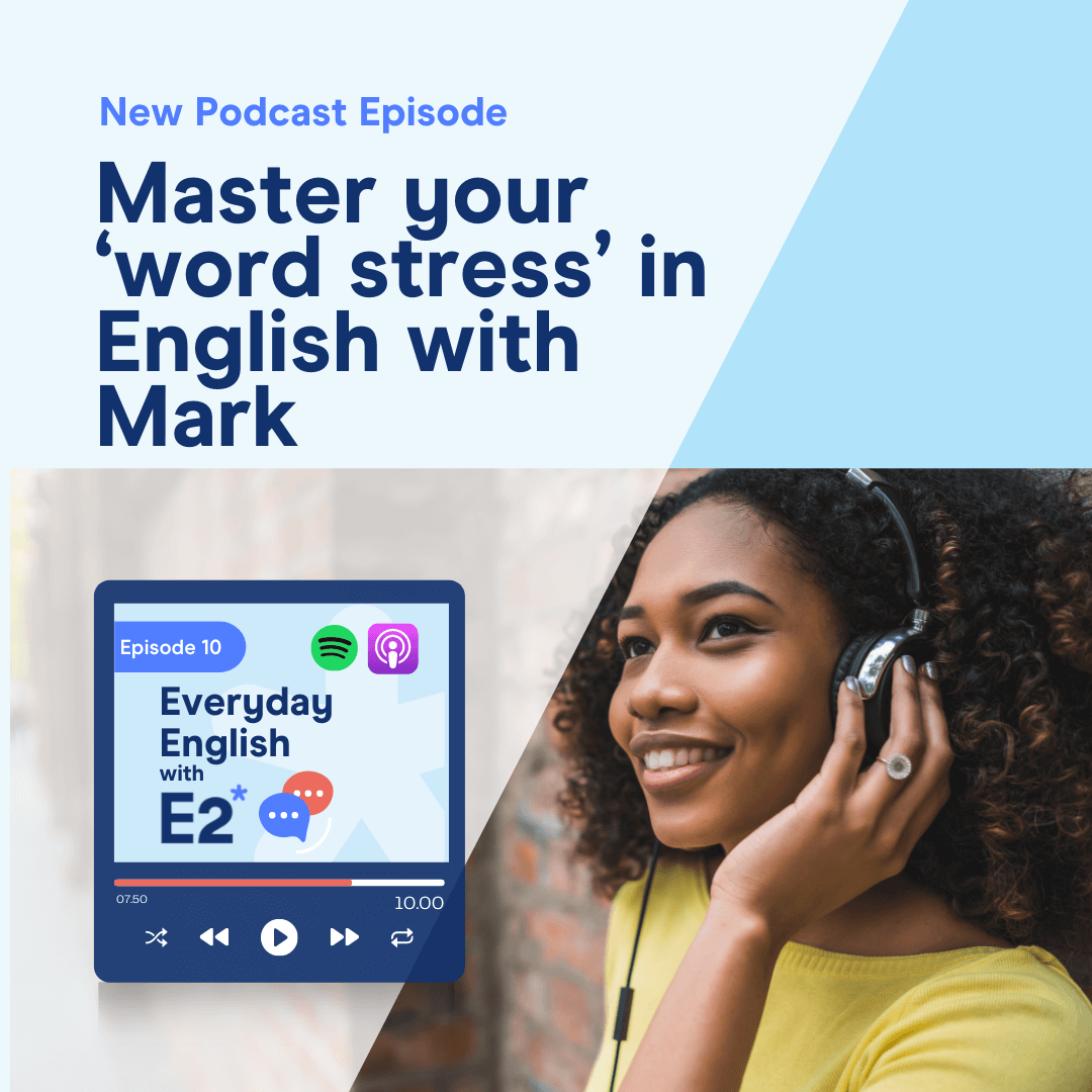 E2 English Podcast (2)