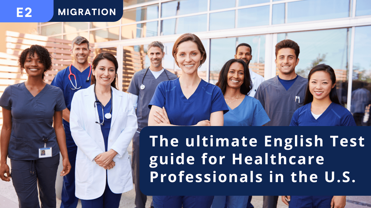 The ultimate English Test guide for Healthcare Professionals in the U.S.