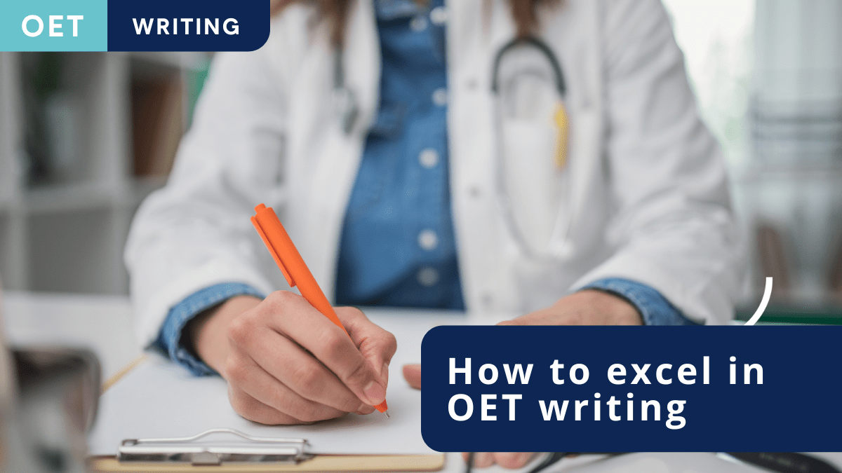 Excel in OET writing