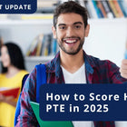 How to Score High in PTE