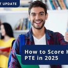 How to Score High in PTE: Proven Strategies and Common Mistakes to Avoid