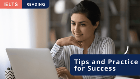 A student reading on a laptop. Title IELTS Reading – Tips and Practice for Success.