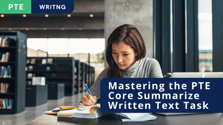 PTE Core Summarize Written Text