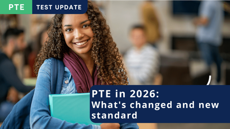 PTE in 2026: What’s changed and new standard