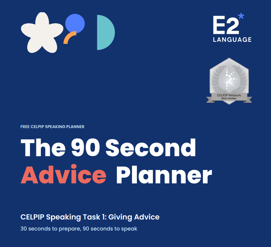 CELPIP Speaking 90 second advice planner